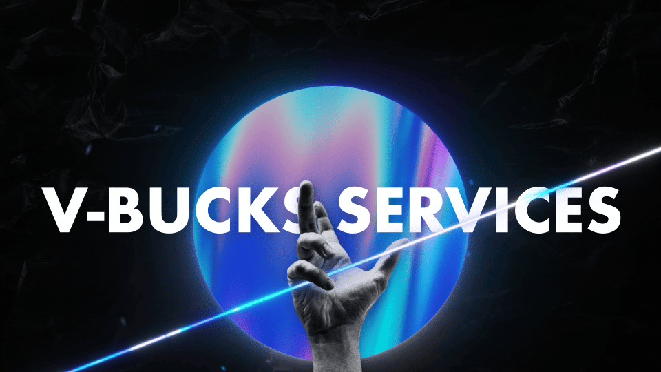 V-BUCKS Services